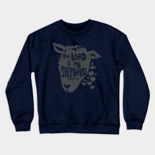 Psalm 23 The Lord is My Shepherd - Hand Lettering with Sheep Crewneck Sweatshirt